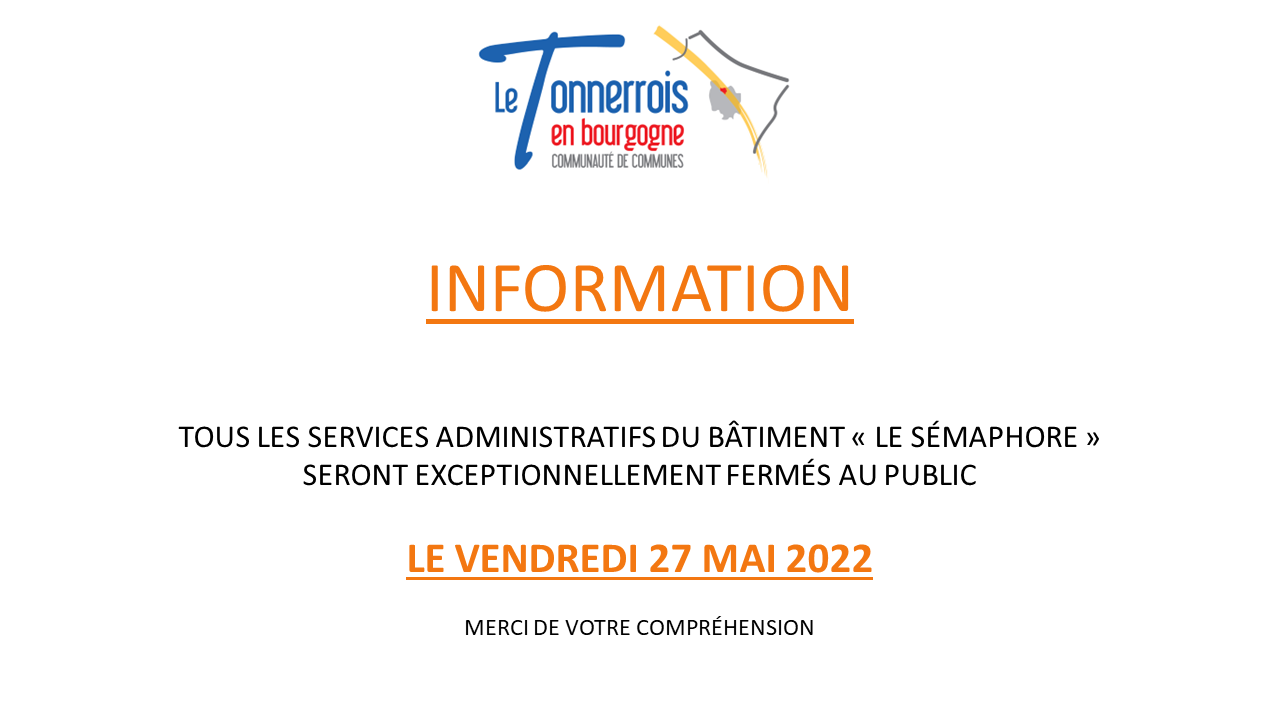Fermeture services administratifs le 27 mai 2022