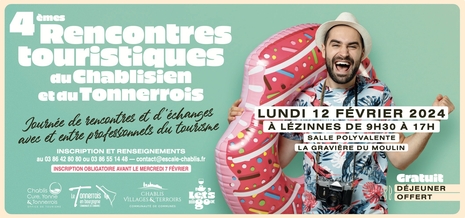 4e rencontres touristiques du Chablien et du Tonnerrois 12 fevrier 2024