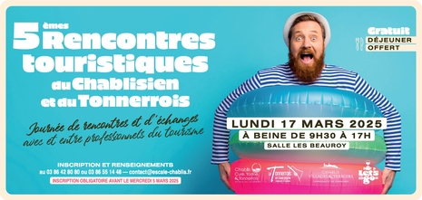 rencontres touristiques du Chablisien et du Tonnerrois 2025