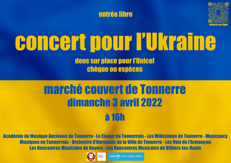 Concert solidaire Ukraine 3 avril Tonnerre 9 etablissements culturels unis