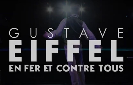 Gustave Eiffel - En fer et contre tous
